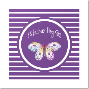 Fabulous Big Sister Butterfly Posters and Art